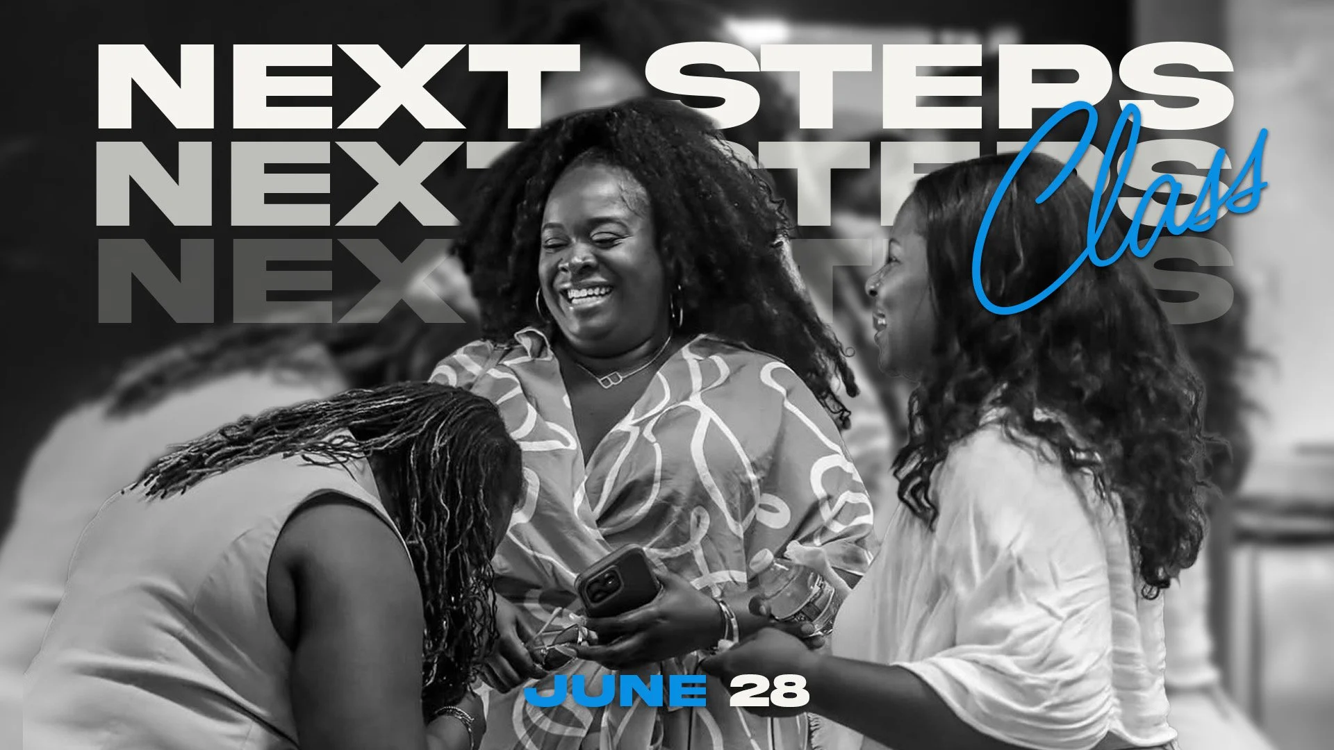 Next Steps Class
