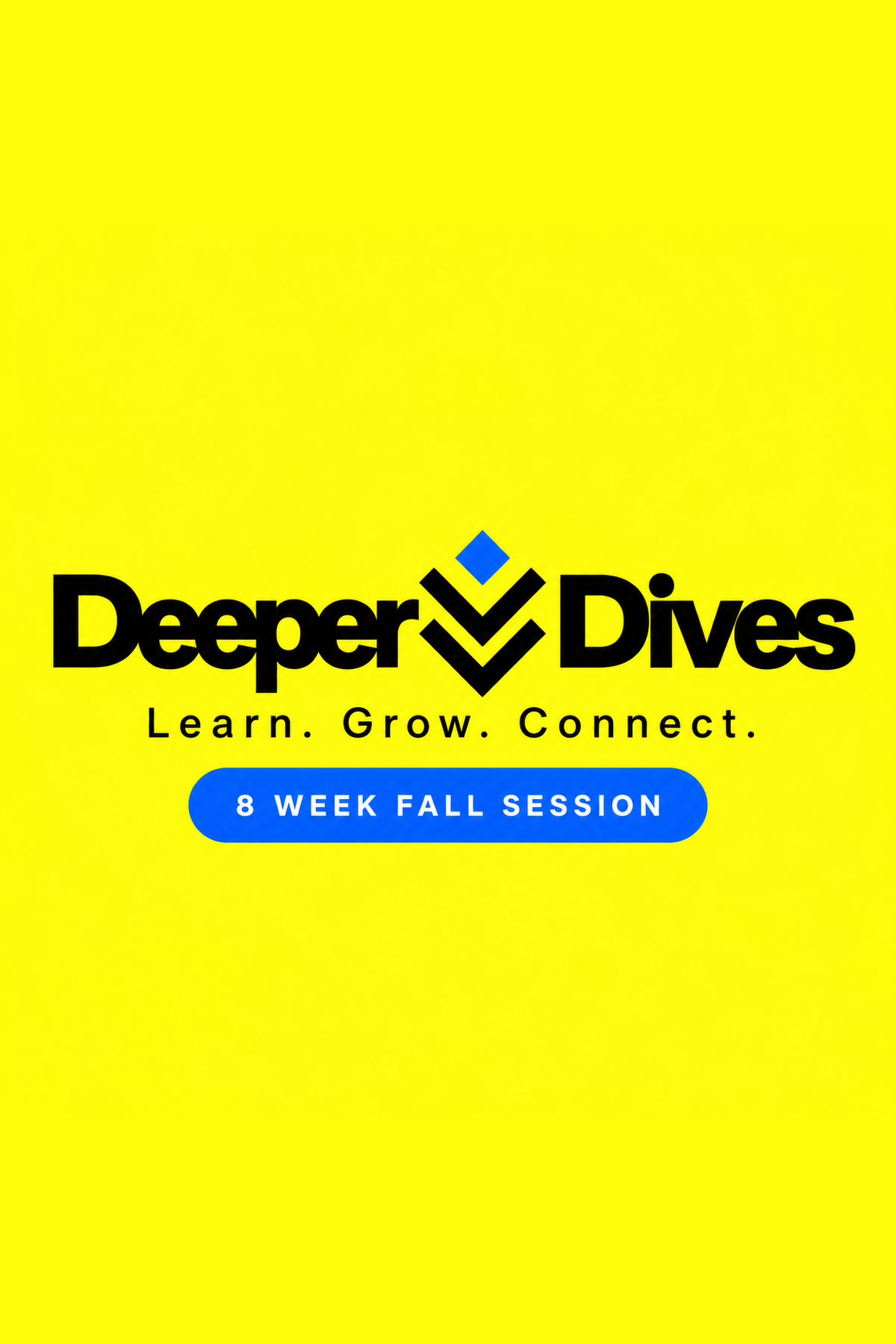 DEEPER DIVES