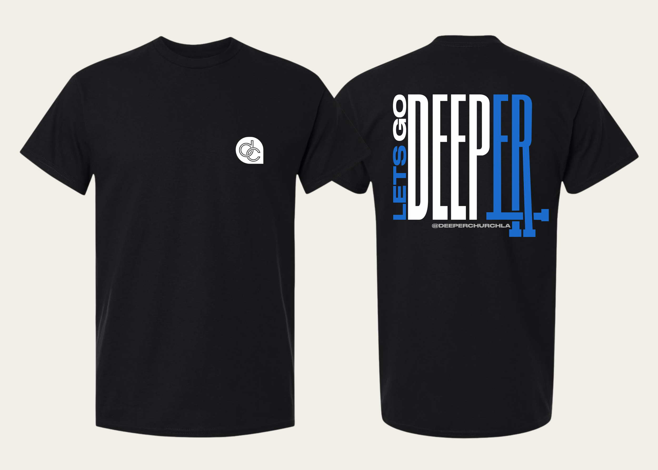 Let's Go Deeper Tee