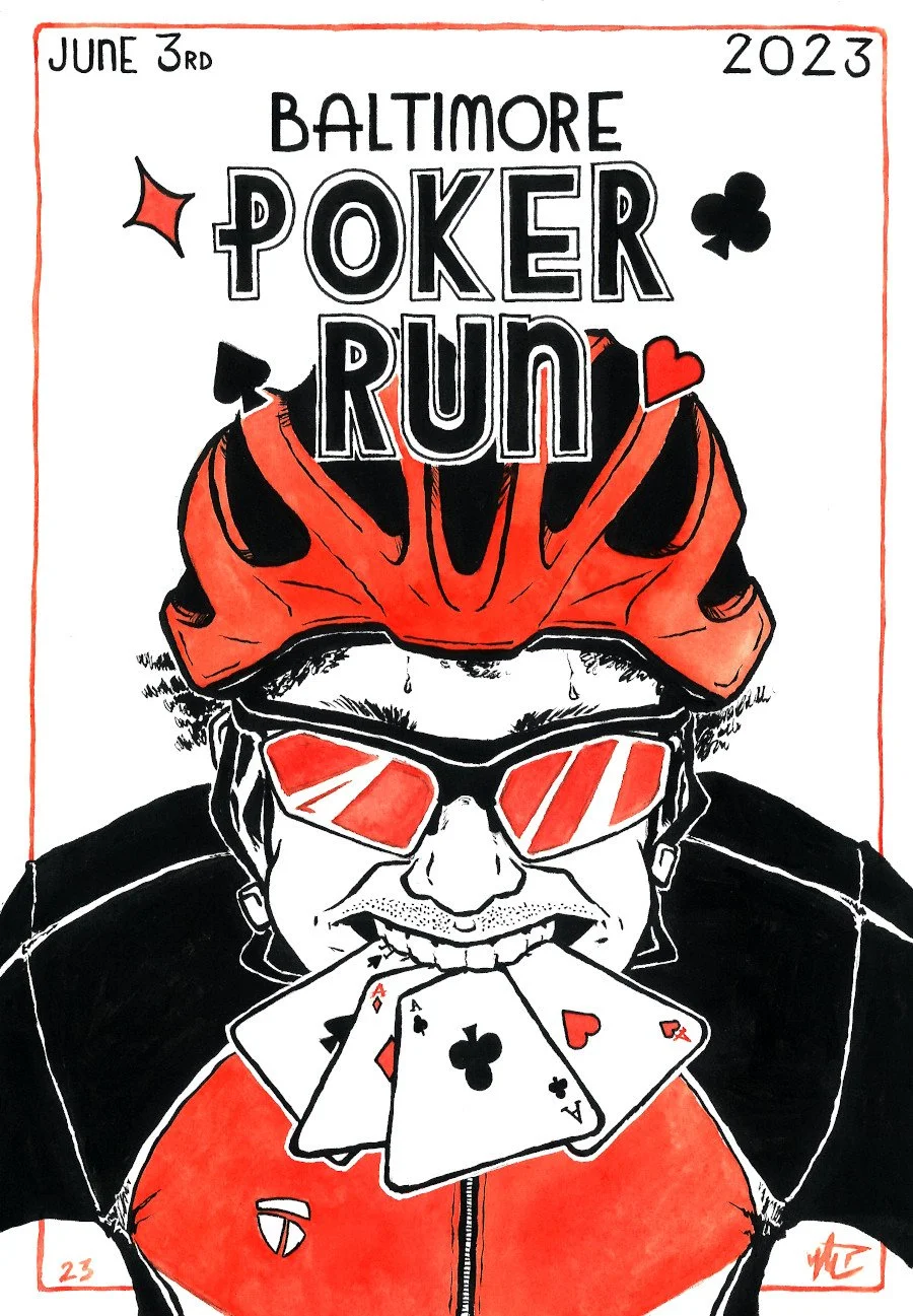 "Baltimore Poker Run 2023"
Watercolor & Ink on Paper
May 2023