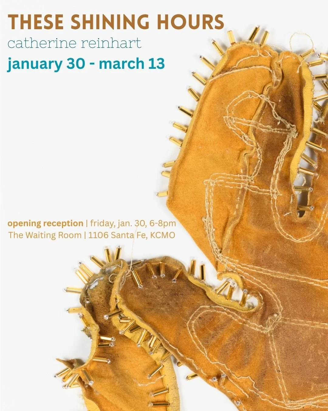 flyer for fiber art exhibition catherine reinhart: these shining hours at the waiting room, kansas city