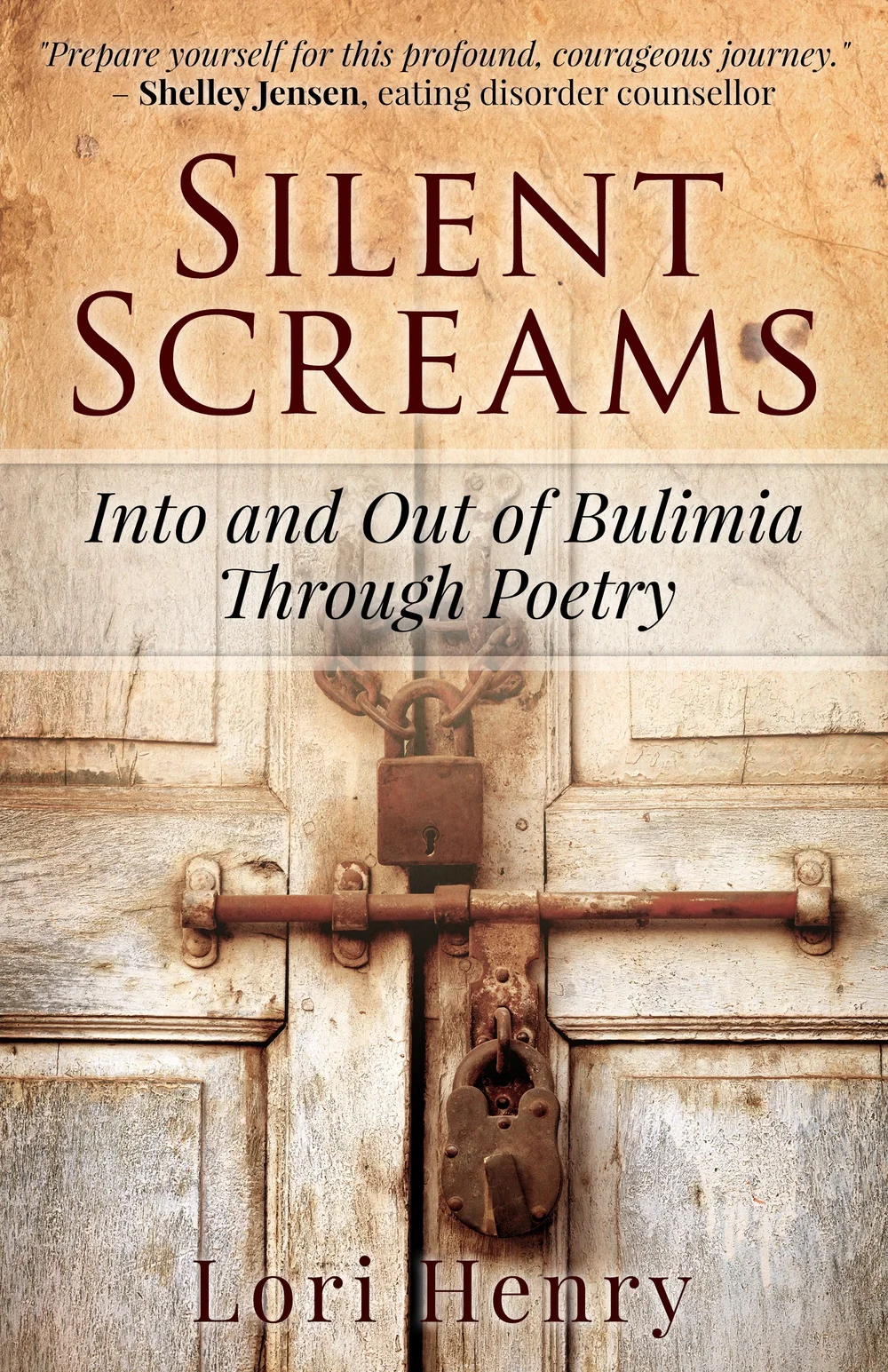 Silent Screams: eating disorder poetry by Lori Henry