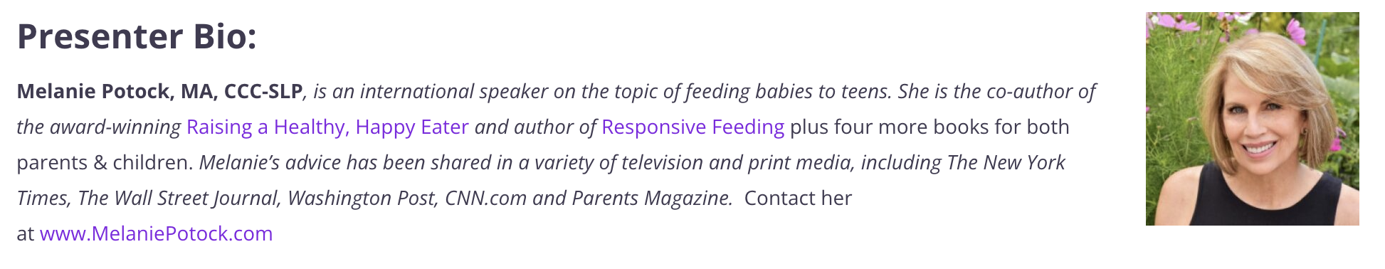An image of Melanie Potock, along with a short biography of her and her experience on feeding and eating..