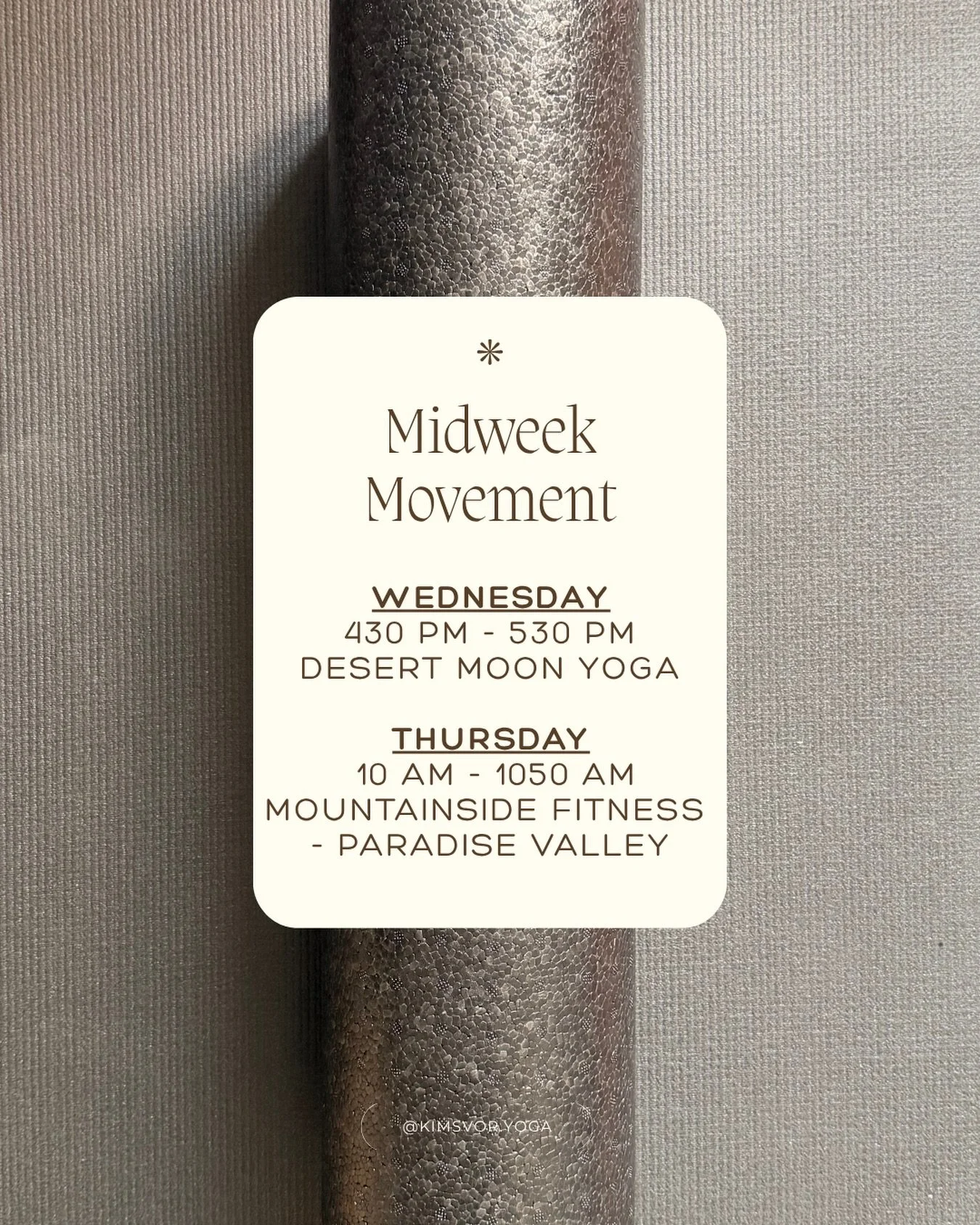 Midweek pick me up!

Wednesday evenings at Desert Moon yoga from 4:30 to 5:30 PM a full hour long stretch and foam rolling session

OR

Thursday at 10 AM to 10:50 AM at Mountainside Fitness Paradise Valley catch a members only simply stretch class.


