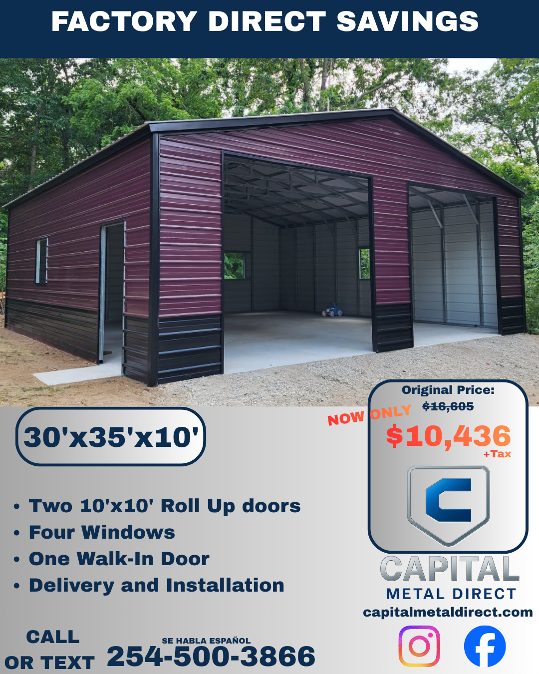 Advertisement for a 30 by 35 by 10-foot metal building with two 10 by 10 roll-up doors, four windows, and one walk-in door, priced at $10,436 plus tax.