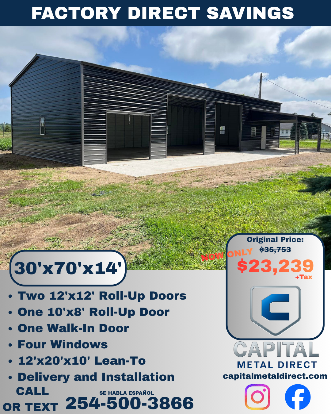 An advertisement for a metal building with a black exterior, two large roll-up doors, a walk-in door, and four windows. The building measures 30x70x14 feet, priced at $23,239 plus tax, discounted from $35,753. The ad includes contact information and social media icons.