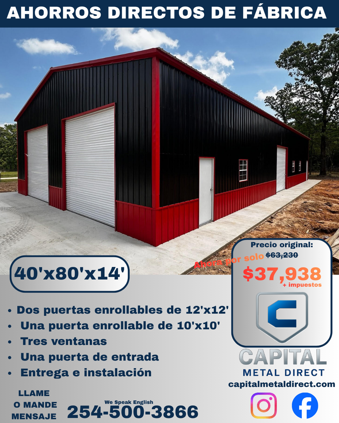 Image of a large black and red metal storage building with three roll-up doors and a small entry door. Text advertises factory direct savings, measuring 40 by 80 by 14 feet, with various features and a discounted price of $37,938.