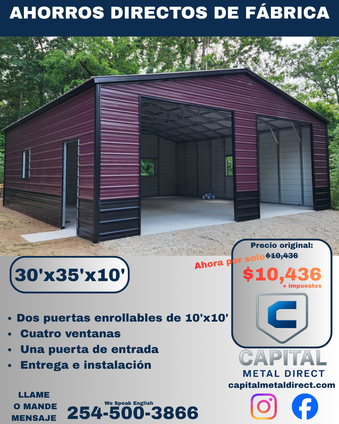 Image of a metal garage with two roll-up doors, a pedestrian door, and four windows, situated in a wooded area, with promotional text in Spanish advertising a sale price of $10,436.