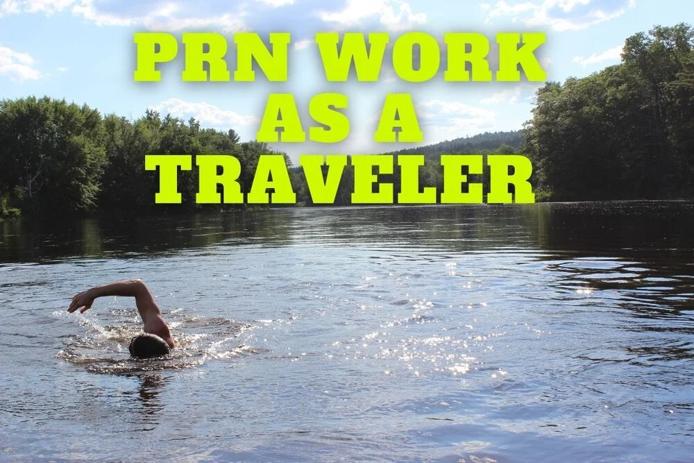 PRN Work As A Traveler