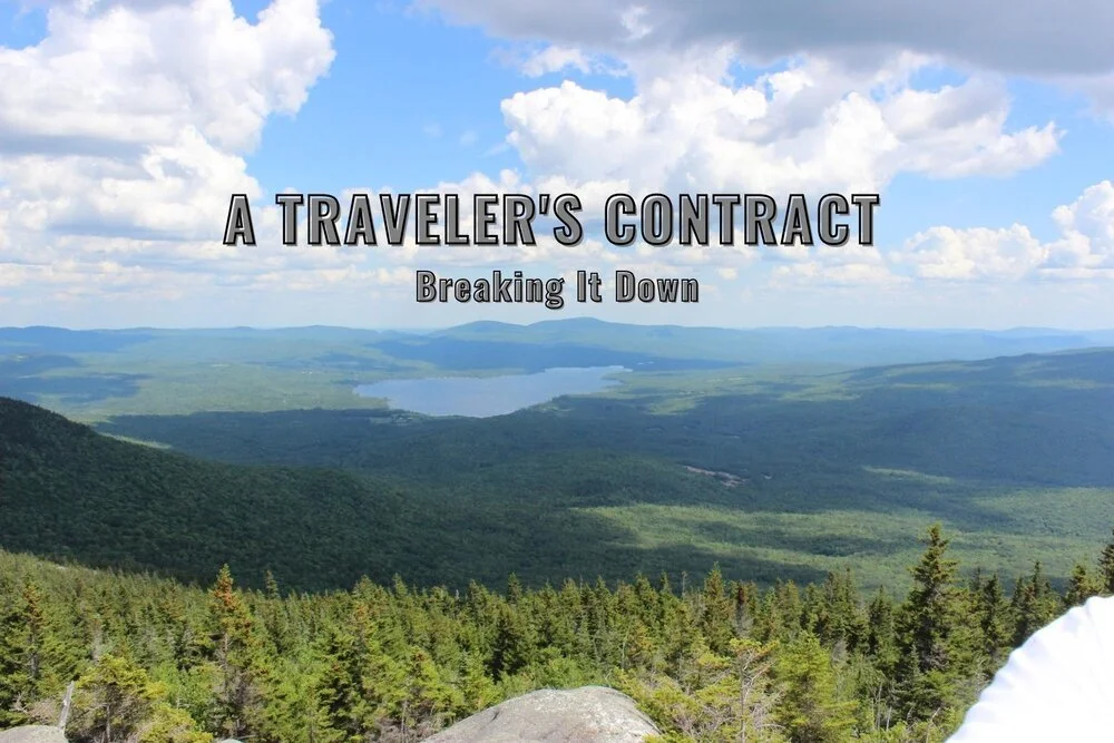 A Traveler's Contract: Breaking It Down