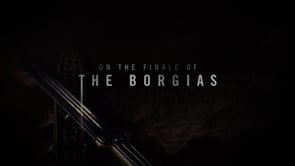 Showtime - Borgias S3 Episodic