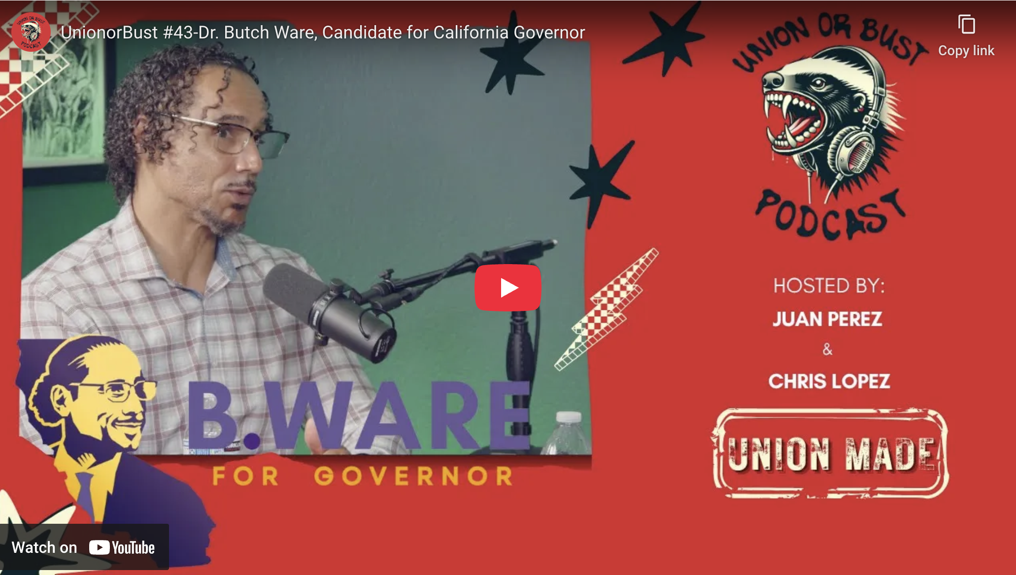 Interview of Dr Butch Ware on Union or Bust Podcast