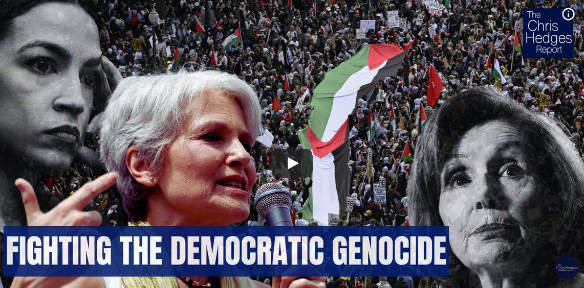 Campaigning Against Genocide (w/ Dr. Jill Stein and Butch Ware) | The Chris Hedges Report