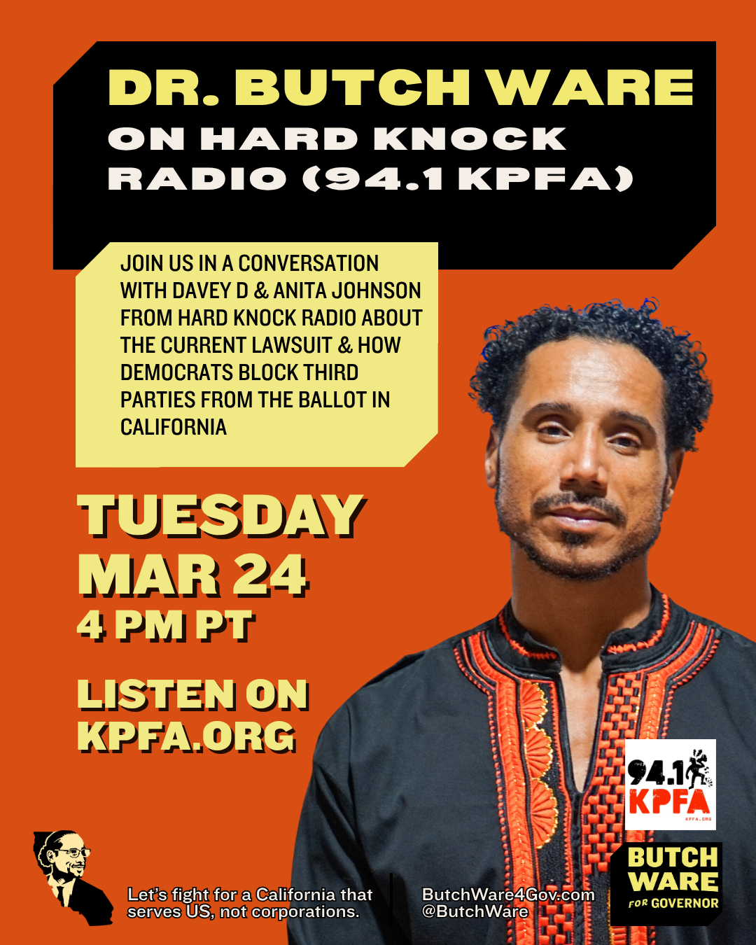 DR. BUTCH WARE ON HARD KNOCK RADIO (94.1 KPFA)