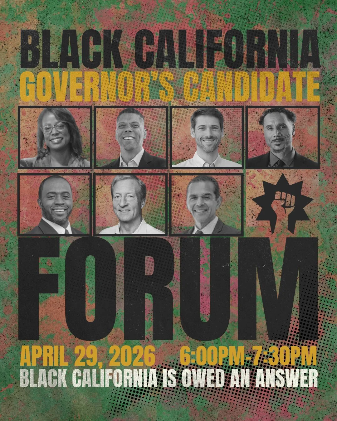 BLACK CALIFORNIA GOVERNOR’S CANDIDATE FORUM