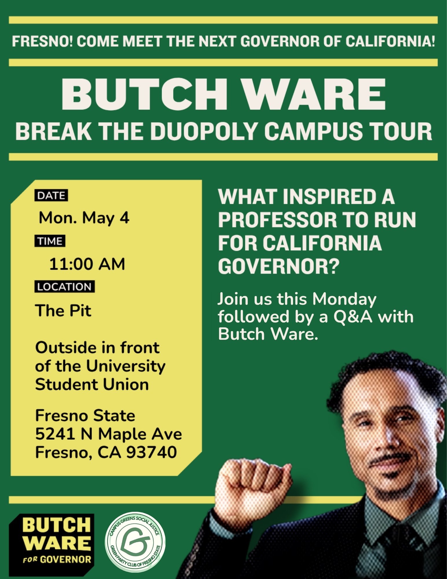 Butch Ware Campus Tour Fresno State — Butch Ware For Governor