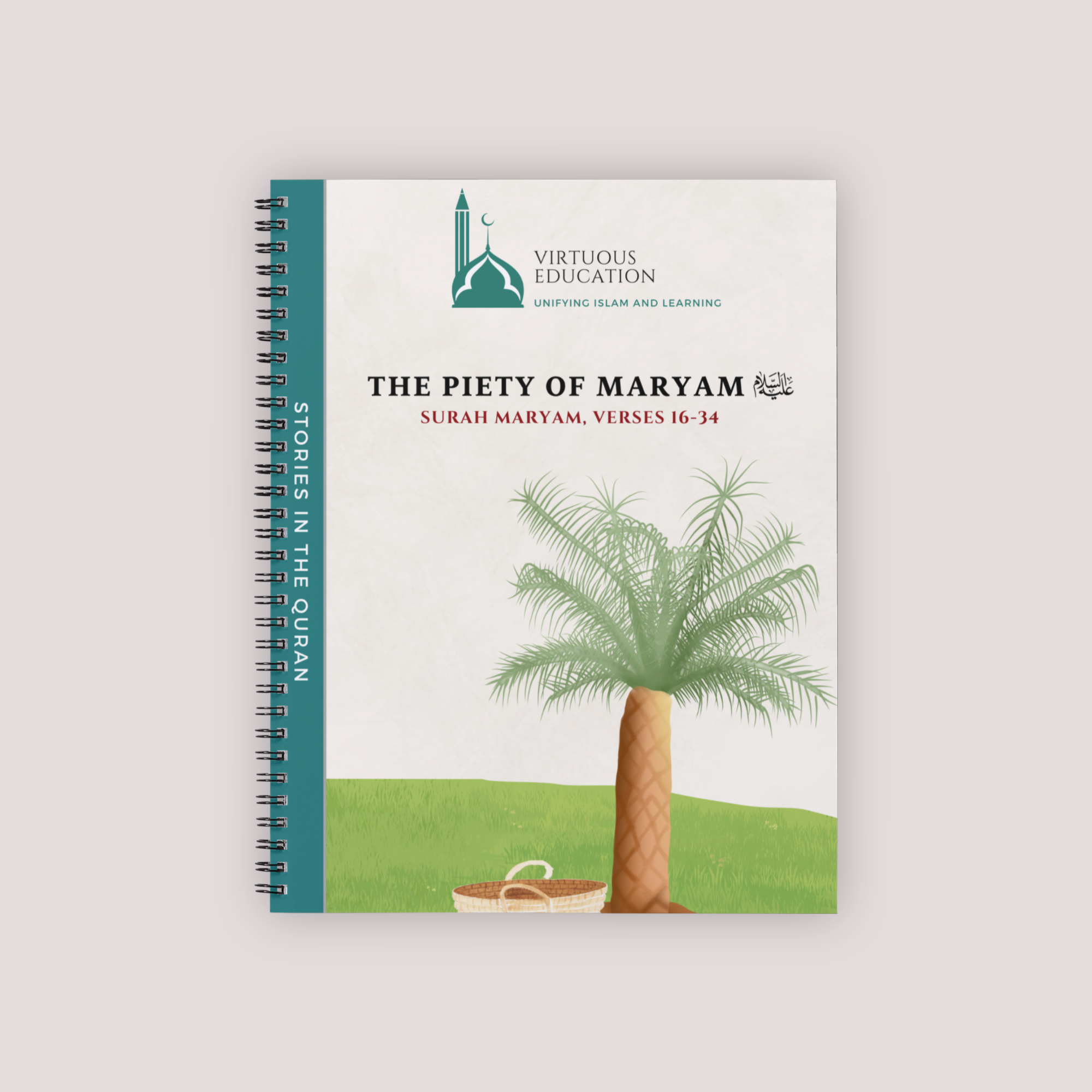 Stories in the Quran - The Piety of Maryam