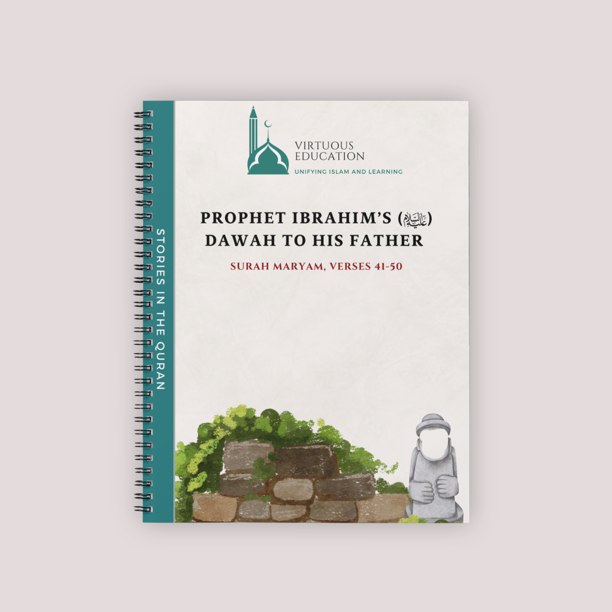 Stories in the Quran — Prophet Ibrahim's Dawah to His Father