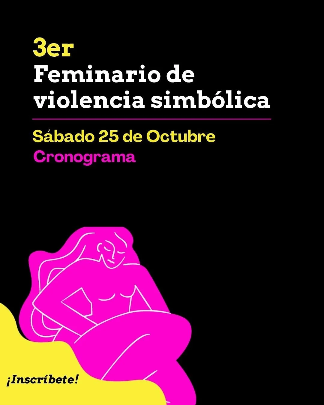 📣 &iexcl;Ya est&aacute; abierta la inscripci&oacute;n para nuestro 3&deg; Feminario de Violencia Simb&oacute;lica!
Este a&ntilde;o nos reunimos para reflexionar sobre violencia simb&oacute;lica y consentimiento sexual, y presentar los resultados de 