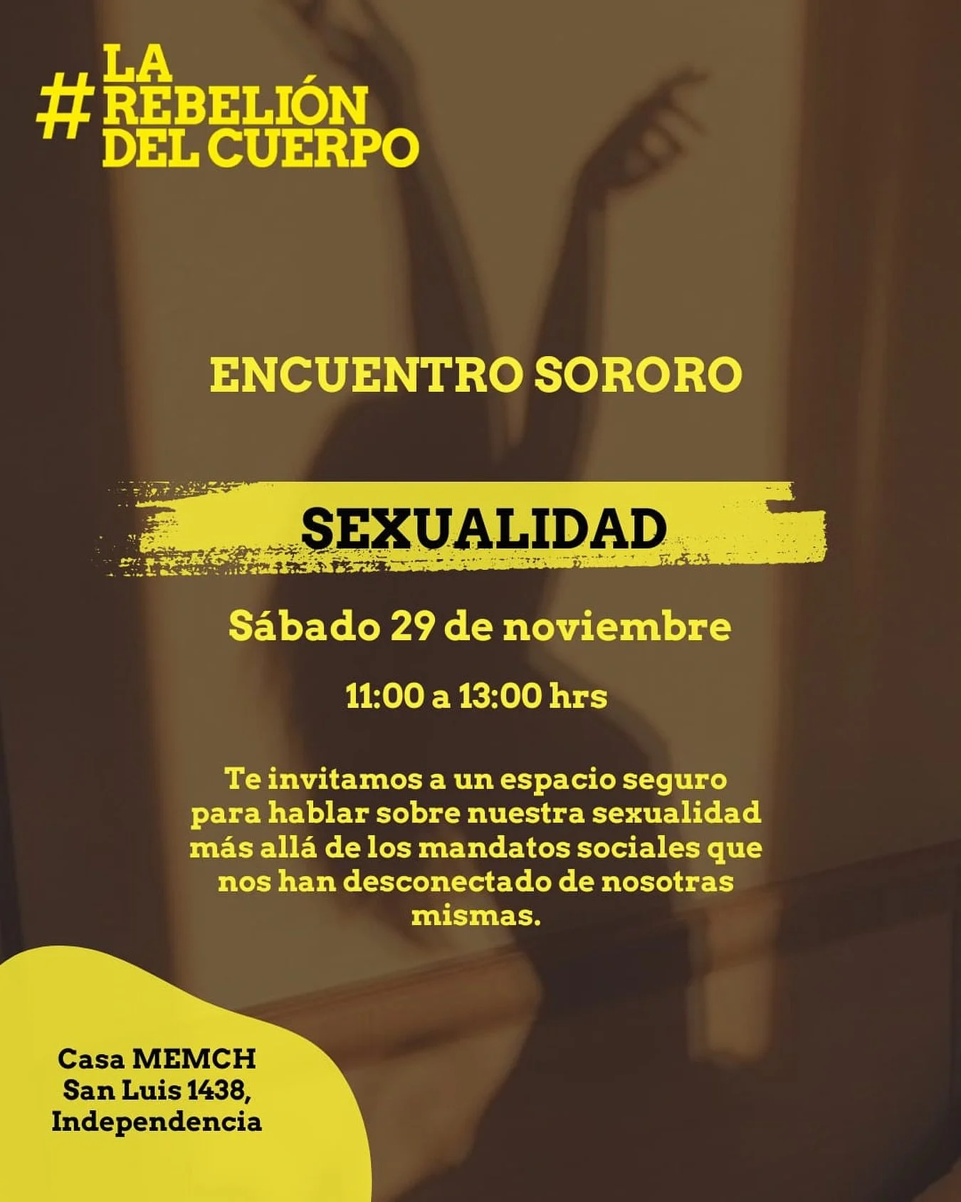 Te invitamos a un espacio seguro para reflexionar sobre c&oacute;mo el sistema en el que vivimos ha invisibilizado nuestra sexualidad, alej&aacute;ndonos de la conexi&oacute;n profunda que podr&iacute;amos tener con nuestro cuerpo. Un encuentro para 