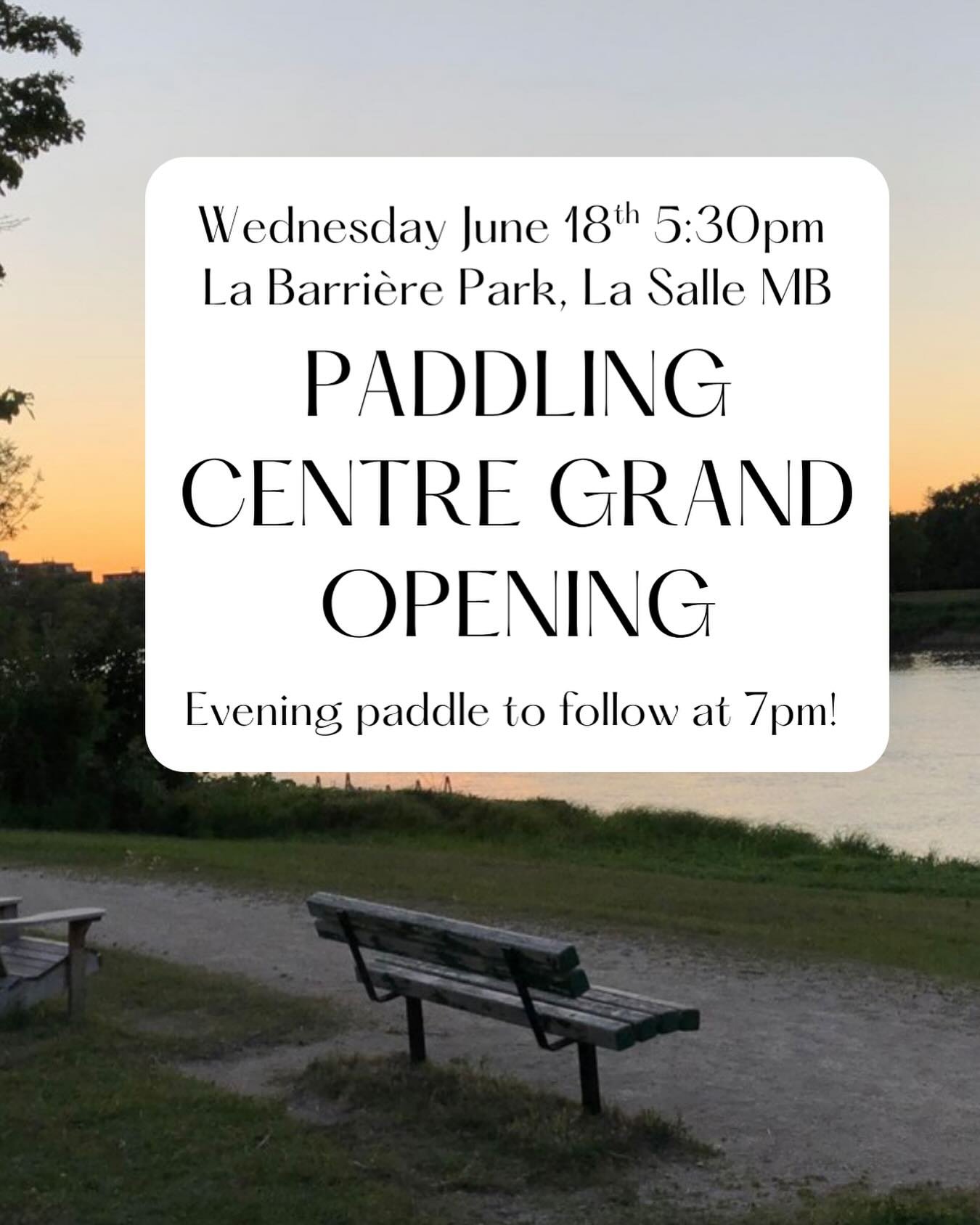 Paddle Manitoba is having their grand opening for their paddling centre June 18th at 5:30pm. 

Their facility is at La Barri&egrave;re Park south of the perimeter highway. 4403 Waverley Street. 

Come meet the people that made this project possible a
