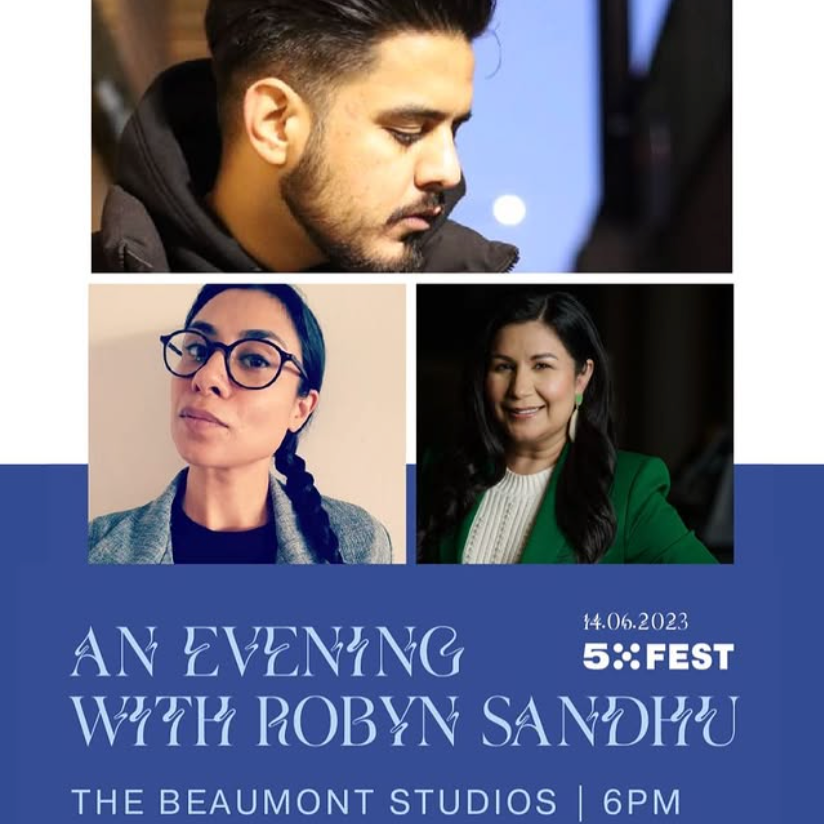 A promotional poster for an event titled "An Evening with Robyn Sandhu" scheduled on June 14, 2023, at 6 PM at The Beaumont Studios, featuring three photos of women and one of a man, with event details and logo of 5 Fest.