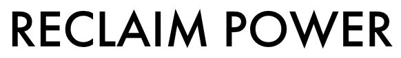 Reclaim Power - Client and Collaborator