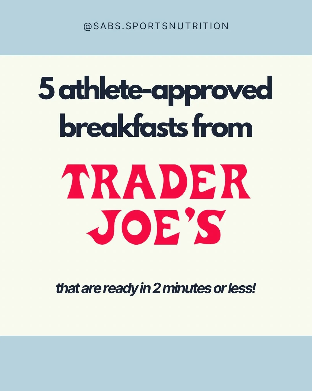 Listen, I know those extra 5-10 minutes of sleep in the morning are important to you, but as an athlete you need to be prioritizing breakfast. 

It doesn&rsquo;t get much easier than these 5 options from Trader Joe&rsquo;s that all have a cook time o