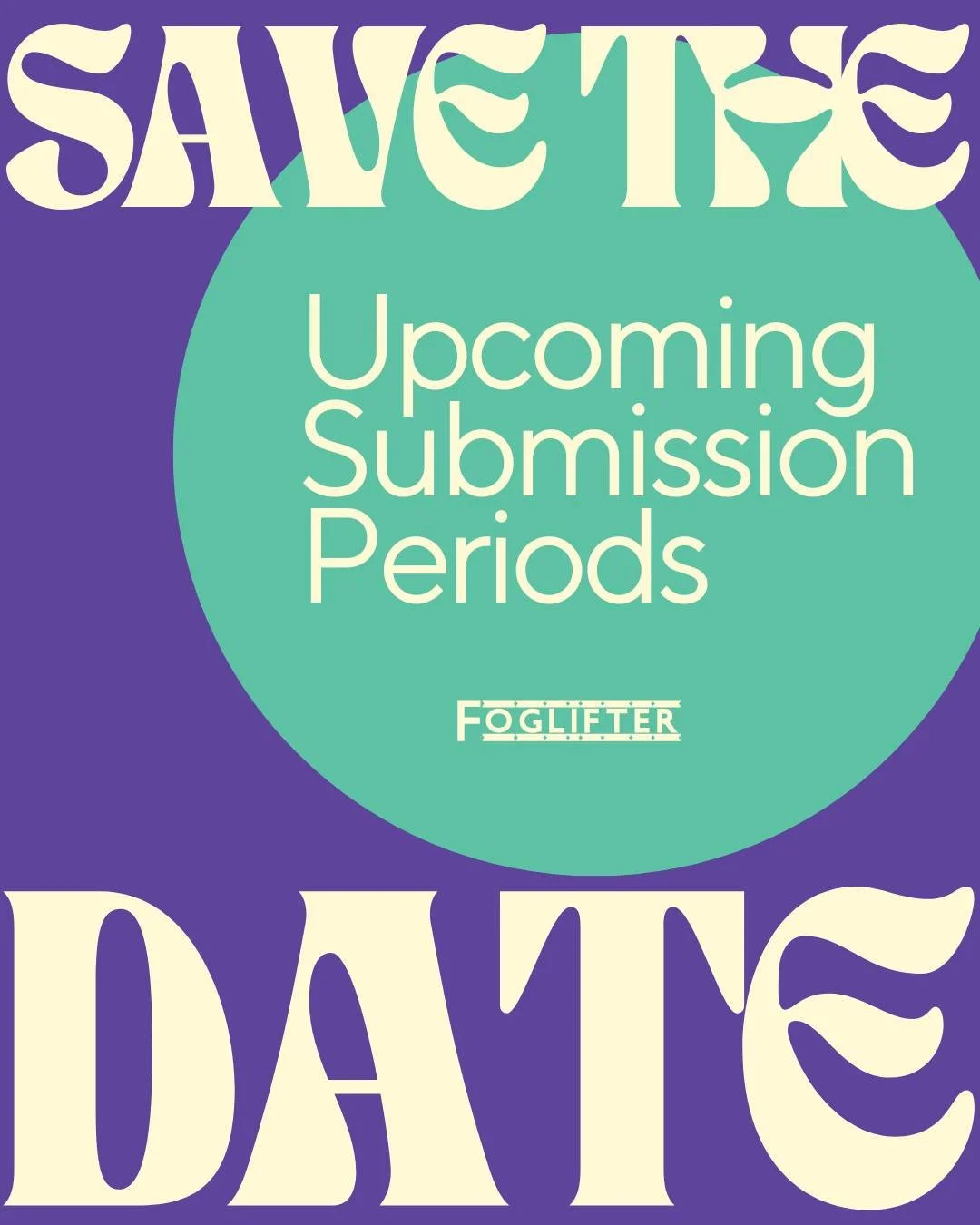 📣 Save the date for our upcoming submission periods! 📣

This year, we&rsquo;re trying something new! We&rsquo;ll be moving up our submission periods by one month: so save the dates and start thinking about what work you might like to send our way!
