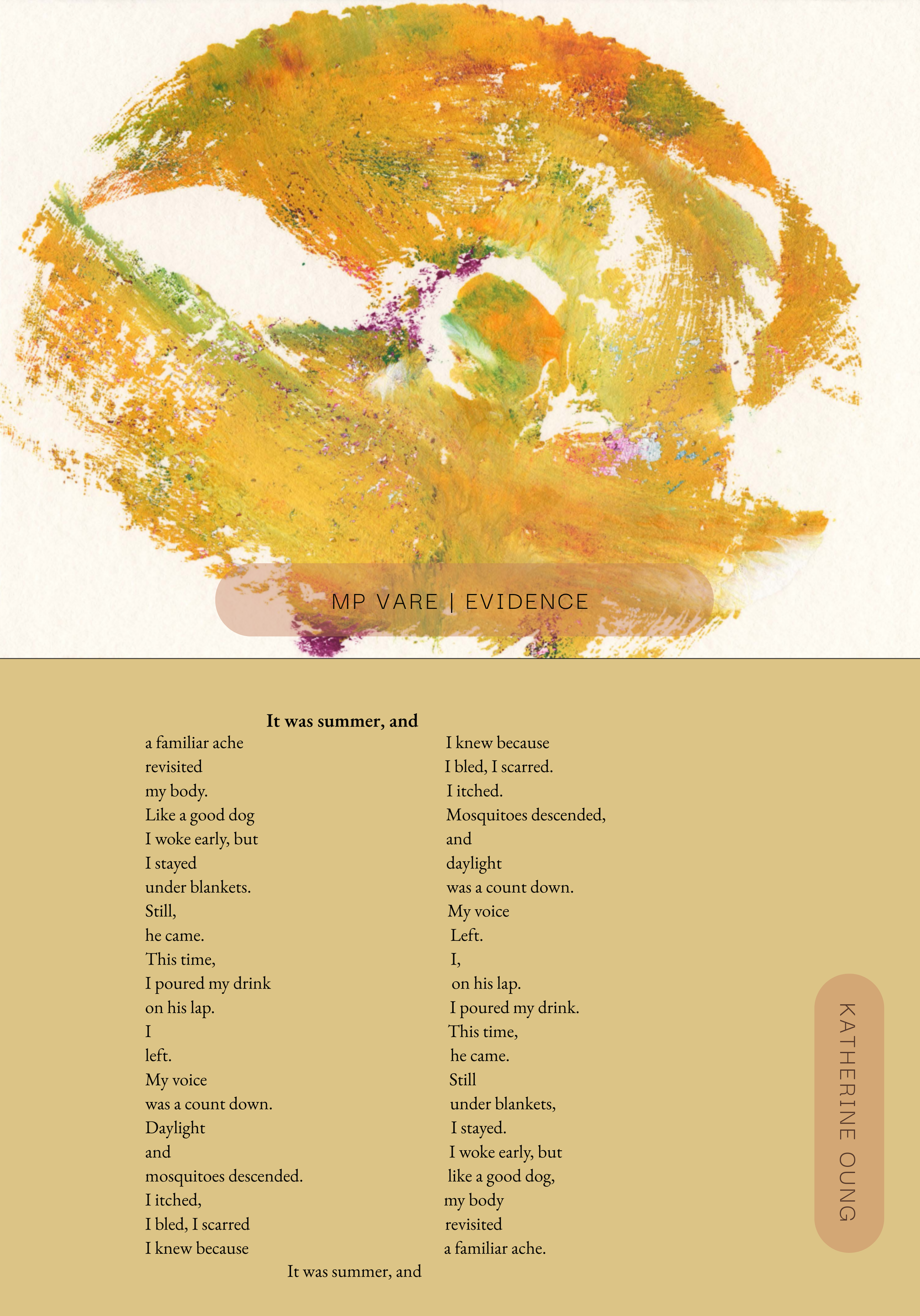 MP Vare | Evidence and Katherine Oung | It was summer, and