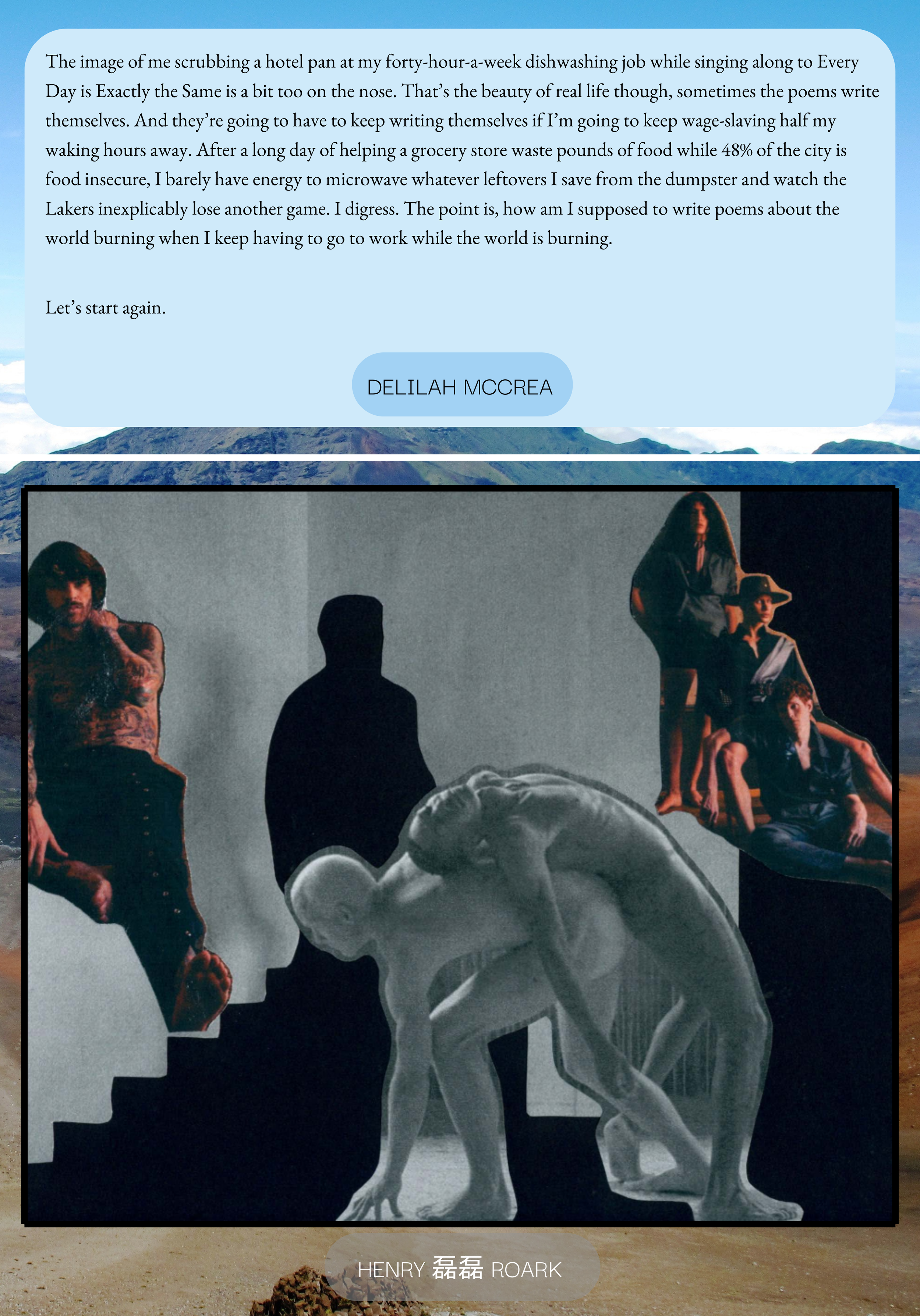 Delilah McCrea | One Must Imagine Sisyphus Exhausted part three Henry 磊磊 Roark | From The Body Eclectic series