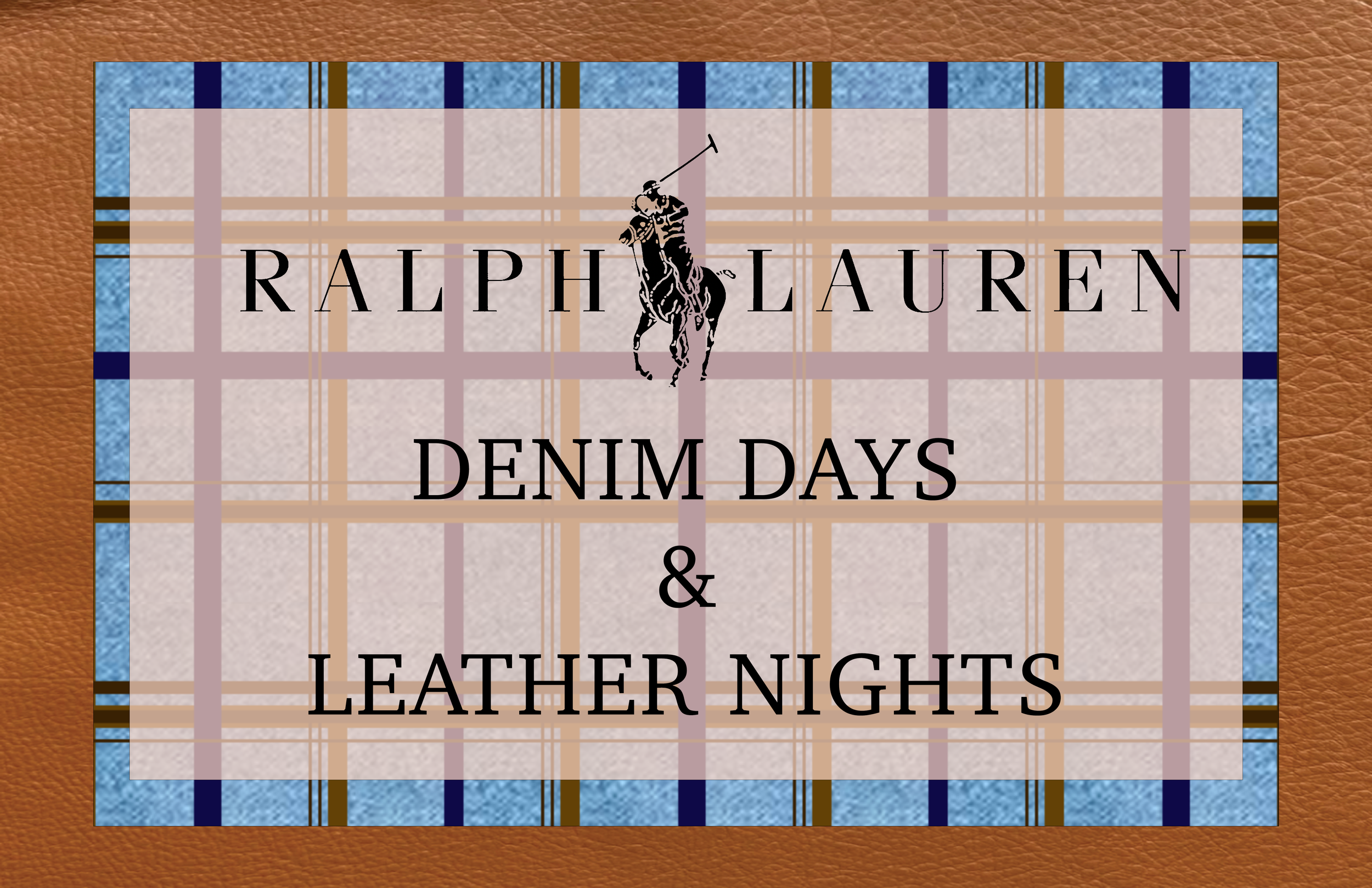 Denim Days & Leather Nights