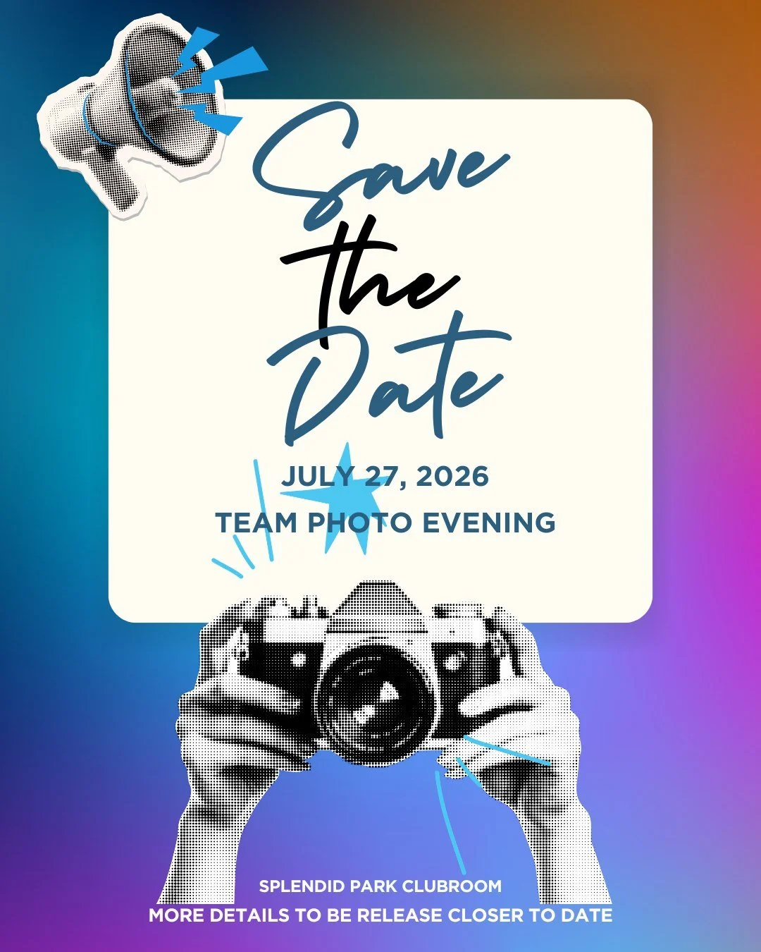 📆Save the date! 

📸Team Photo Evening - July 27th 2026
📍Splendid Park Clubroom

Stay tuned for more details to be release to Team Managers closer to date!