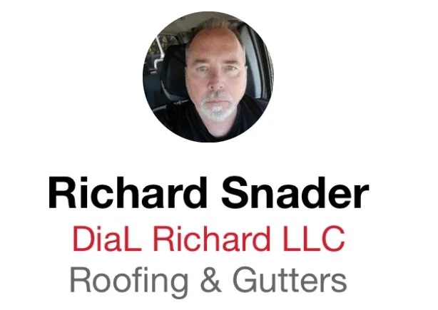 Business card for Richard Snader from Dial Richard LLC, Roofing & Gutters, with a photo of a man with short gray hair and a beard.