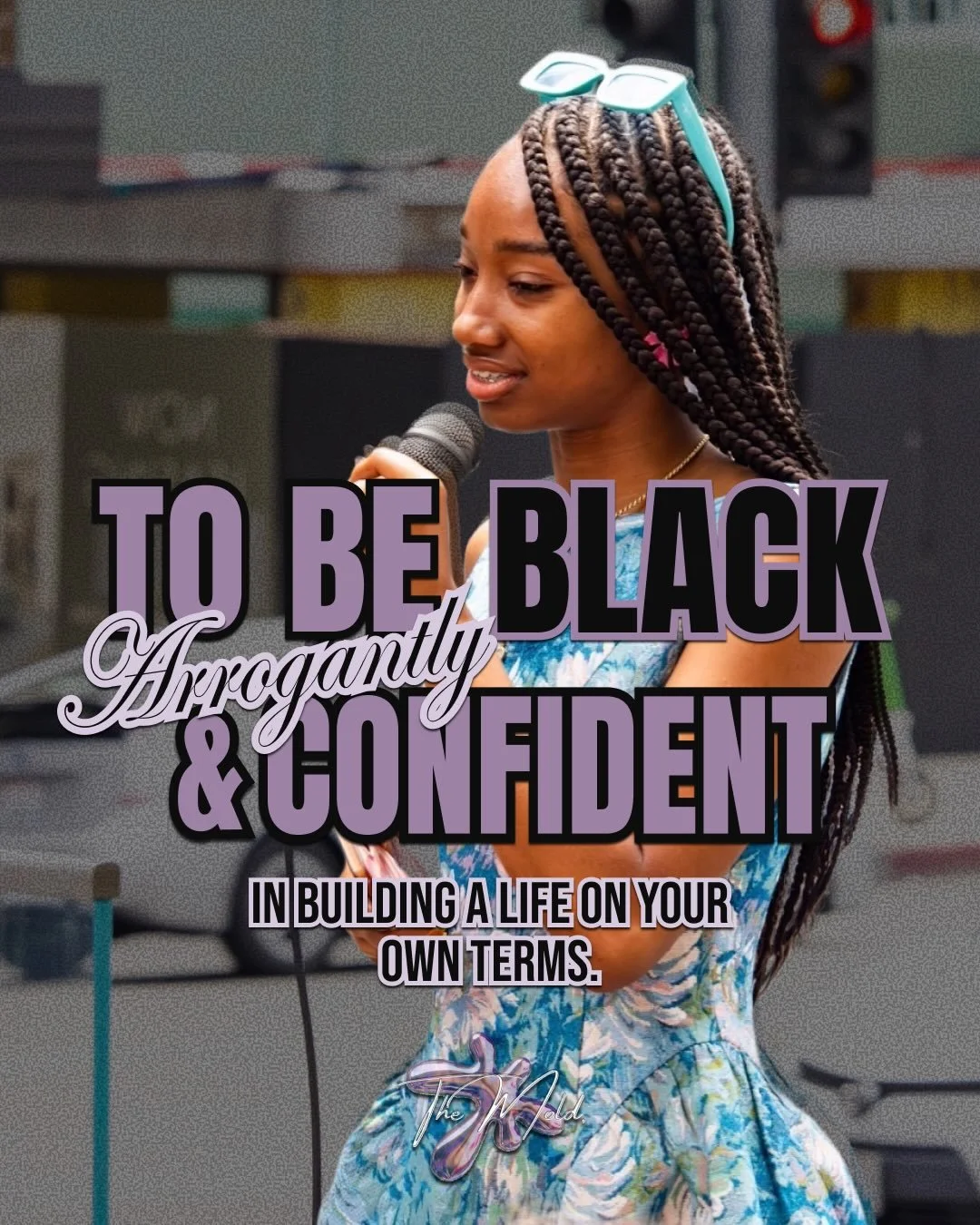 To be Black and arrogantly confident is a radical act 💜
-
-
This #juneteenth , we&rsquo;re reflecting on The Mold.&rsquo;s first panel, How to Build It With Arrogant Confidence🛠️✨

The conversation wasn&rsquo;t about ego, but about belief.
Belief t
