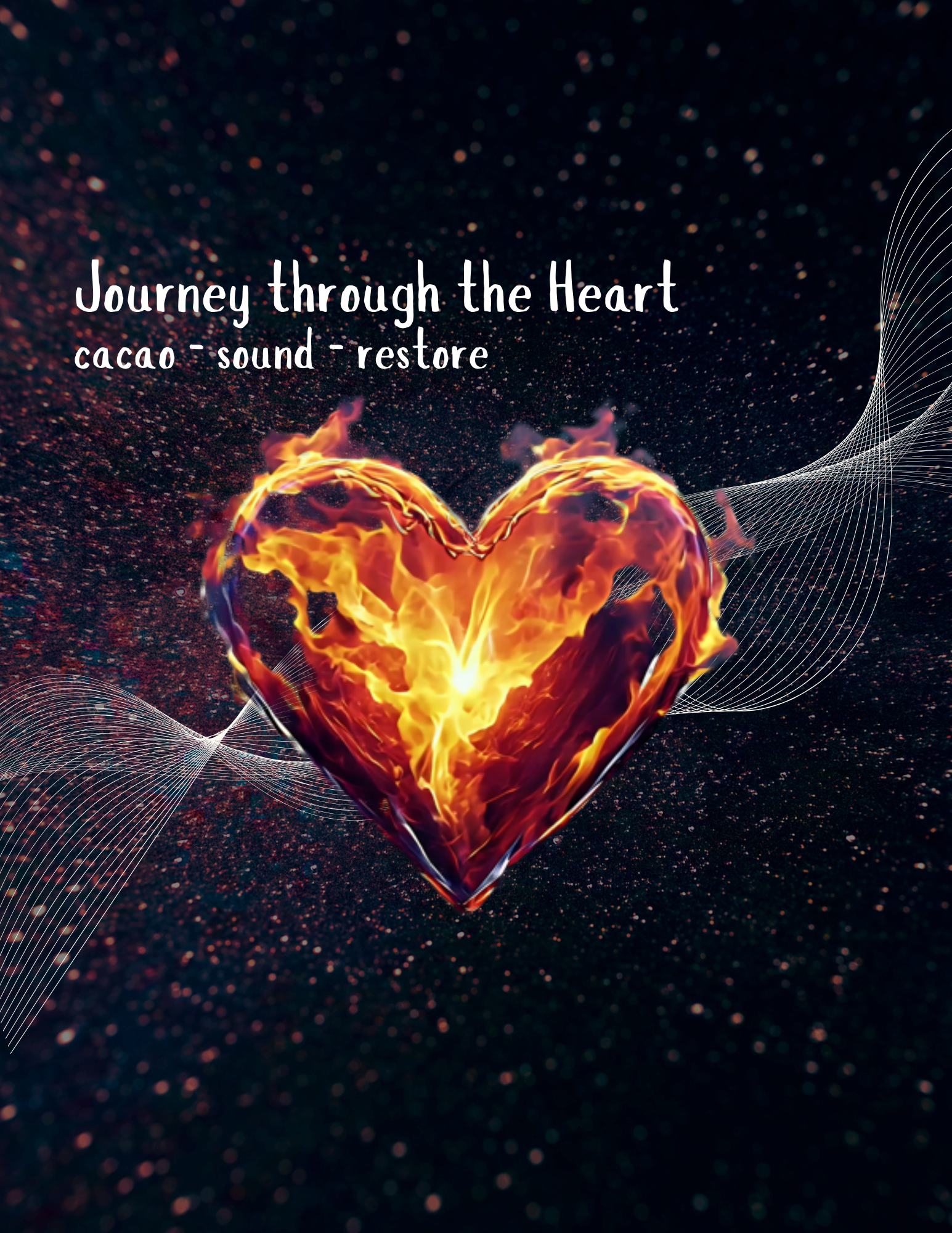 Journey through the Heart - Cacao - Sound - Restore with Nikki + Rumi