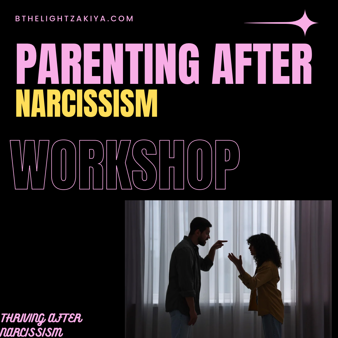 Parenting With A Narcissit Workshop