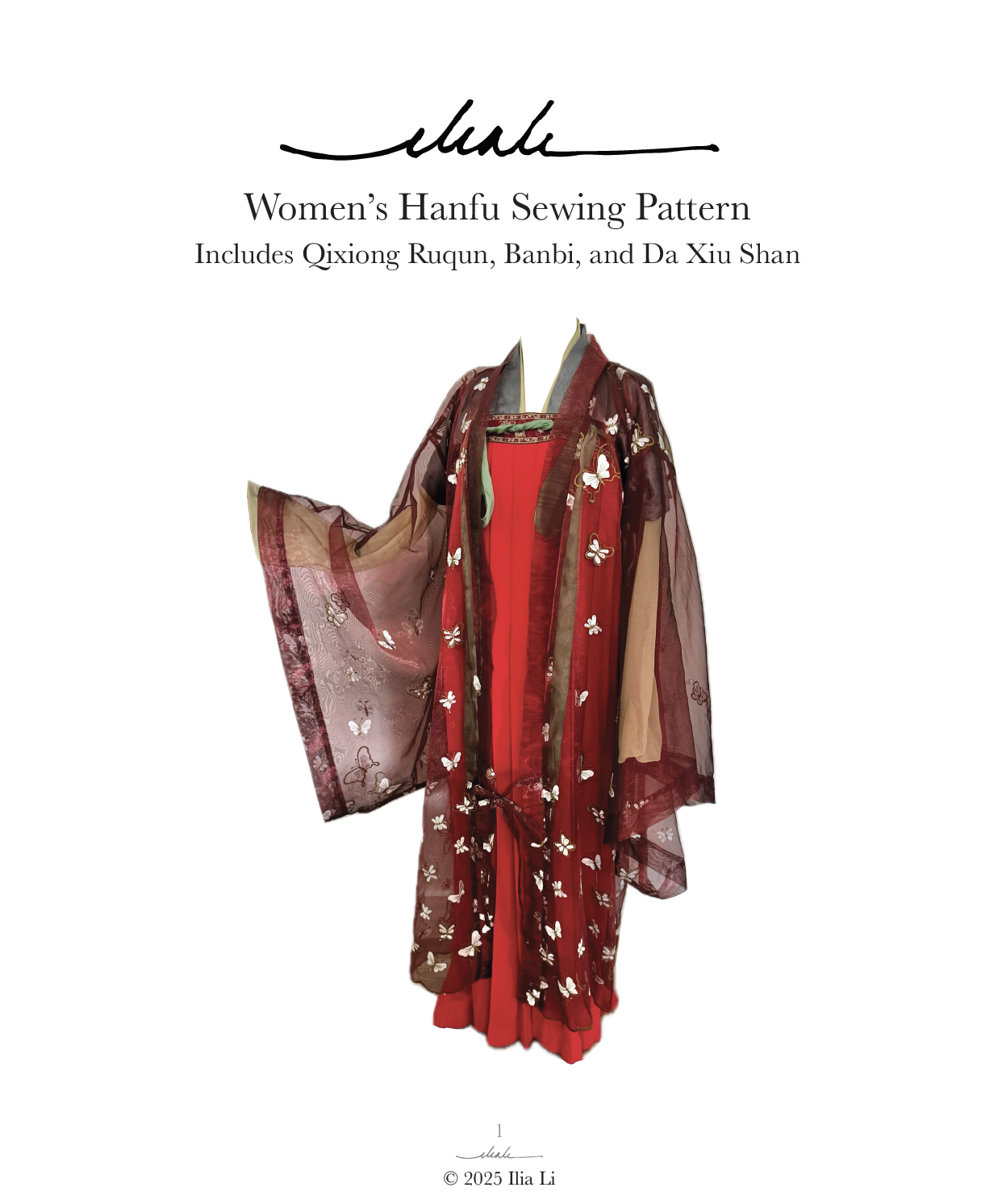 Women's Hanfu Sewing Pattern (Qixiong Ruqun, Banbi, & Da Xiu Shan)