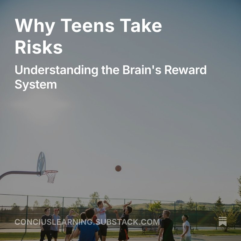 Why Teens Take Risks