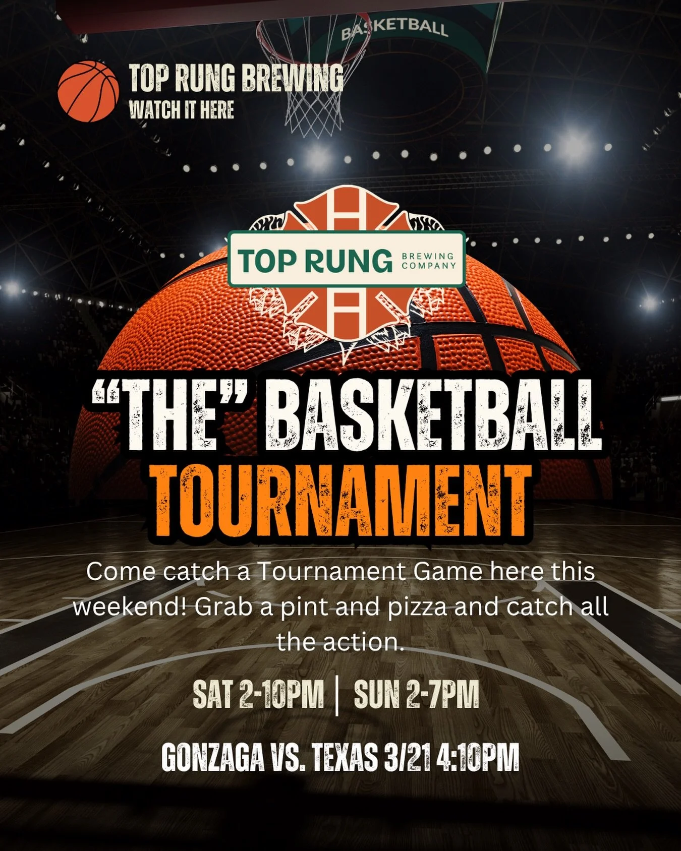 Catch all the tournament action here at the Top, head out grab a pint and some pizza or bring your own game day treats to pair with our beer. 

Taproom open:
Saturday 2-10pm 
Sunday 2-7pm 

🏀 Gonzaga takes on Texas Saturday at 4:10pm. #toprungbrewin