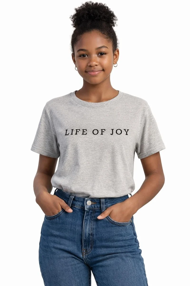 Life of Joy T-Shirt