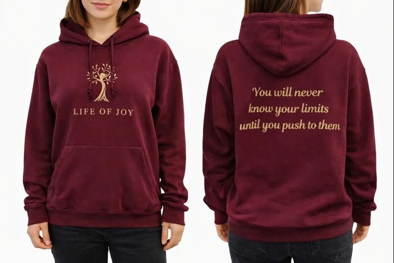 Life of Joy Motivational Hoodie