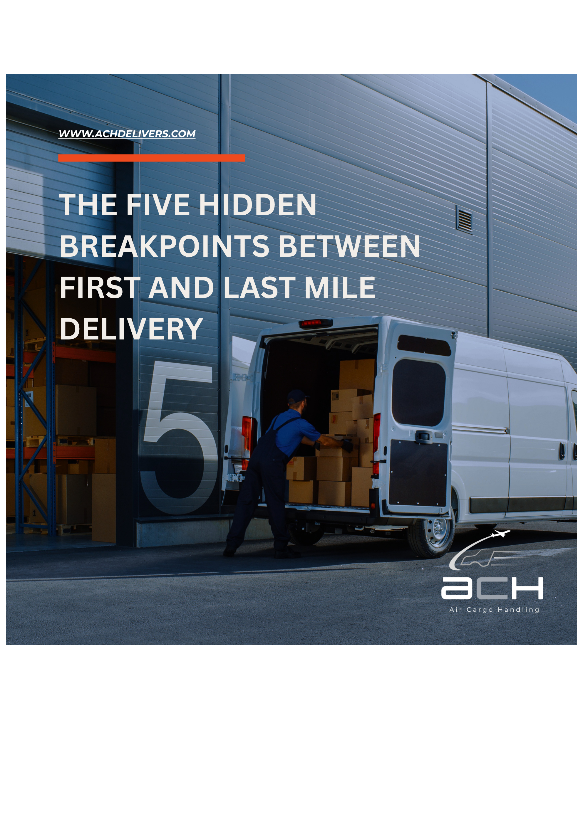 Where Air Cargo Breaks: The 5 Hidden Failure Points Between First Mile and Final Delivery