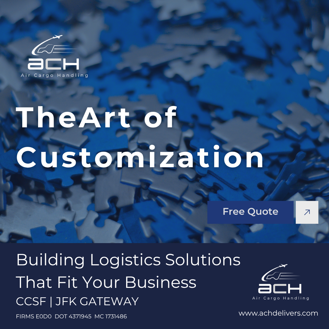 The Art of Customization: Building Logistics Solutions That Fit the Business