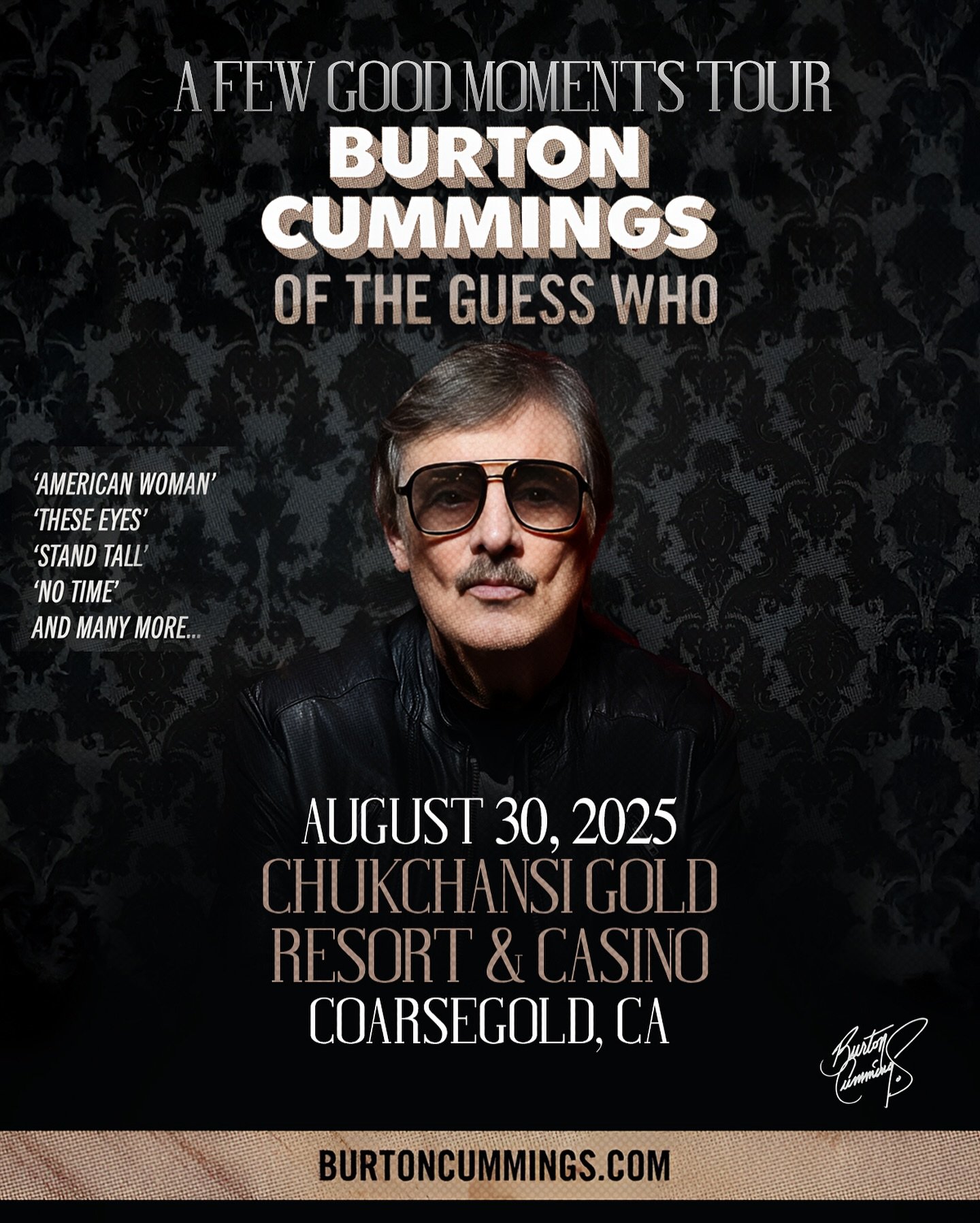 We&rsquo;re excited to announce a new show at Chukchansi Gold Resort &amp; Casino in Coarsegold, CA on August 30, 2025.

Tickets go on sale June 20 at 10 AM PST at chukchansigold.com