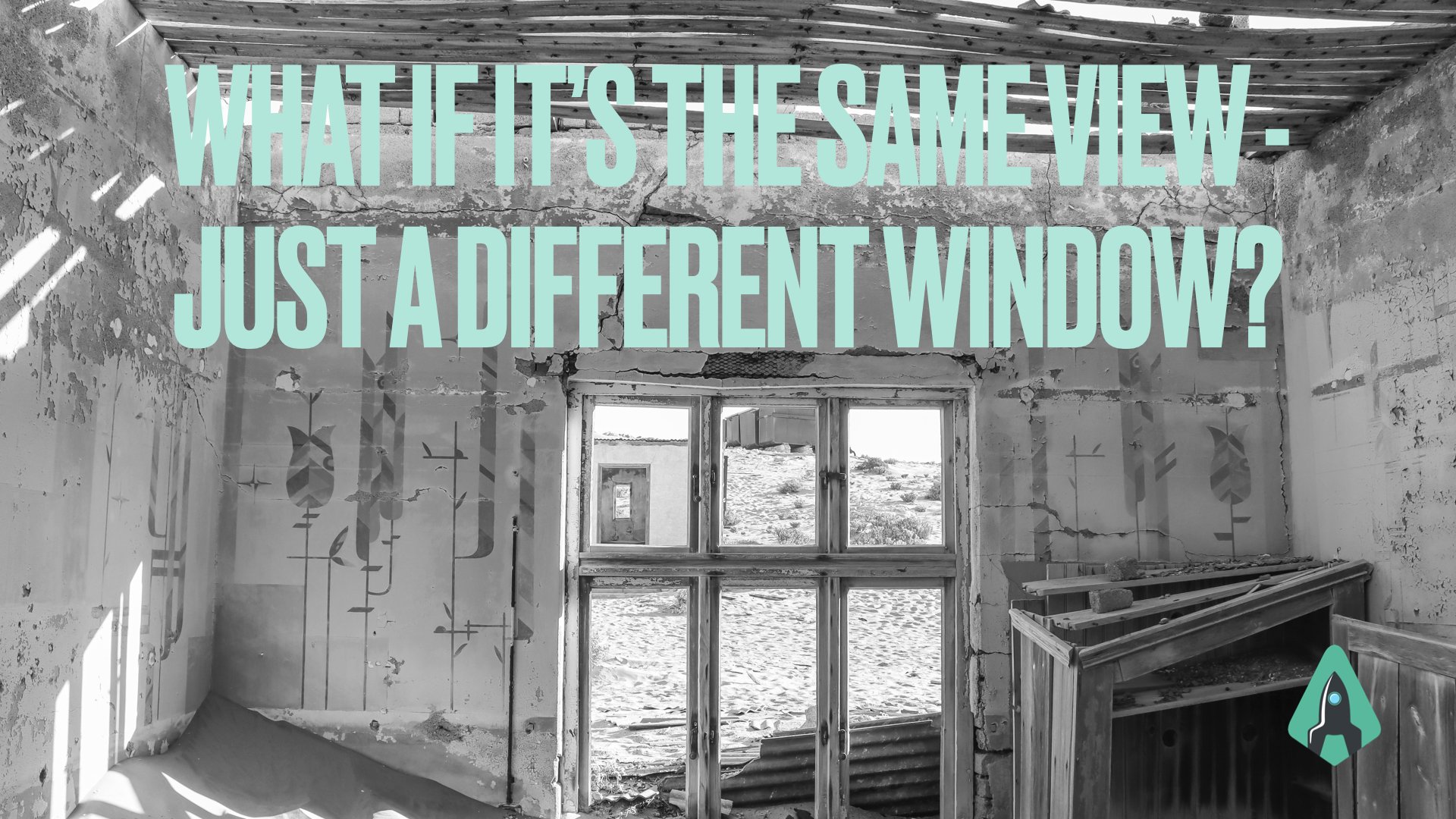 Maybe We’re Just Looking Through Different Windows