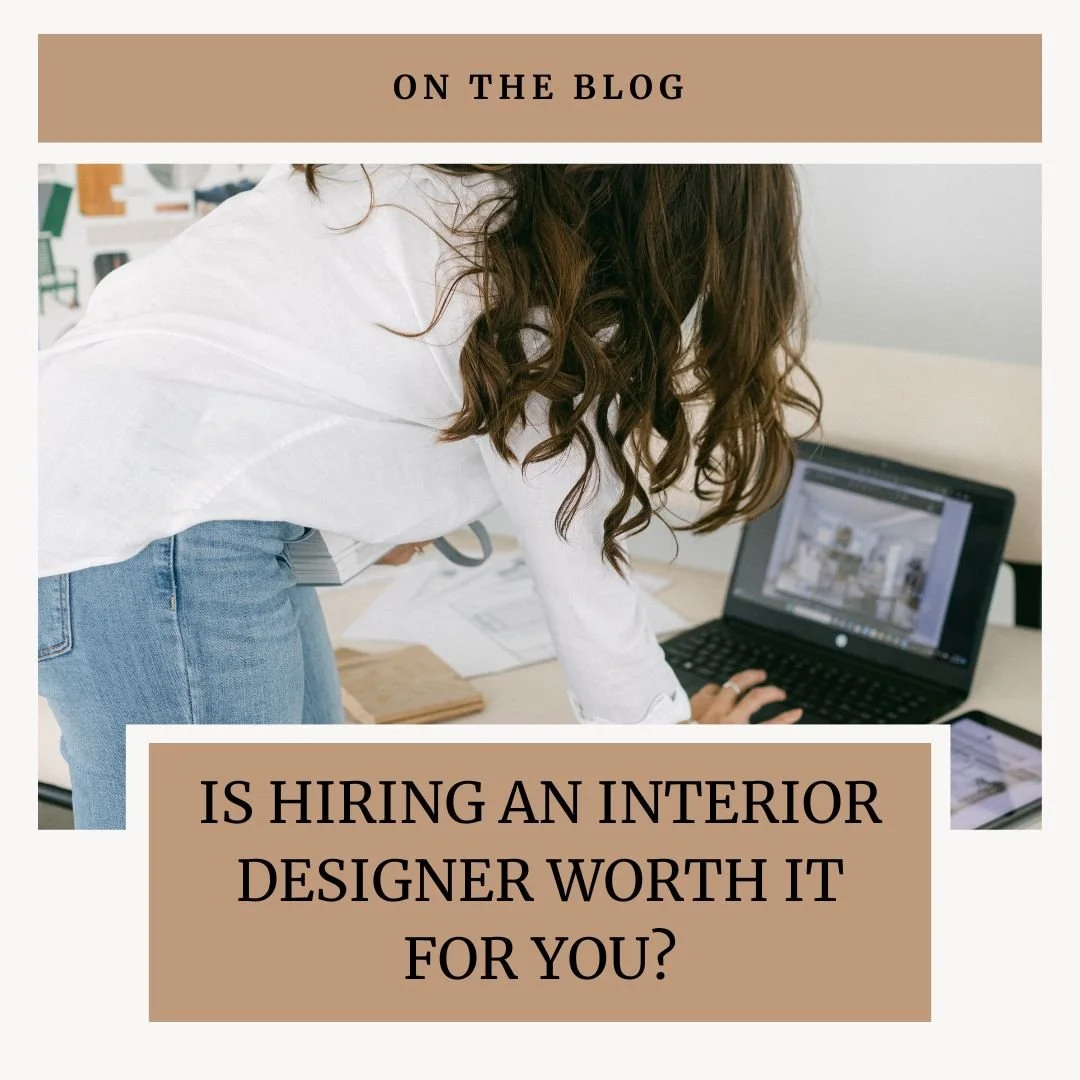 Is Hiring an Interior Designer Worth It for Your Project?