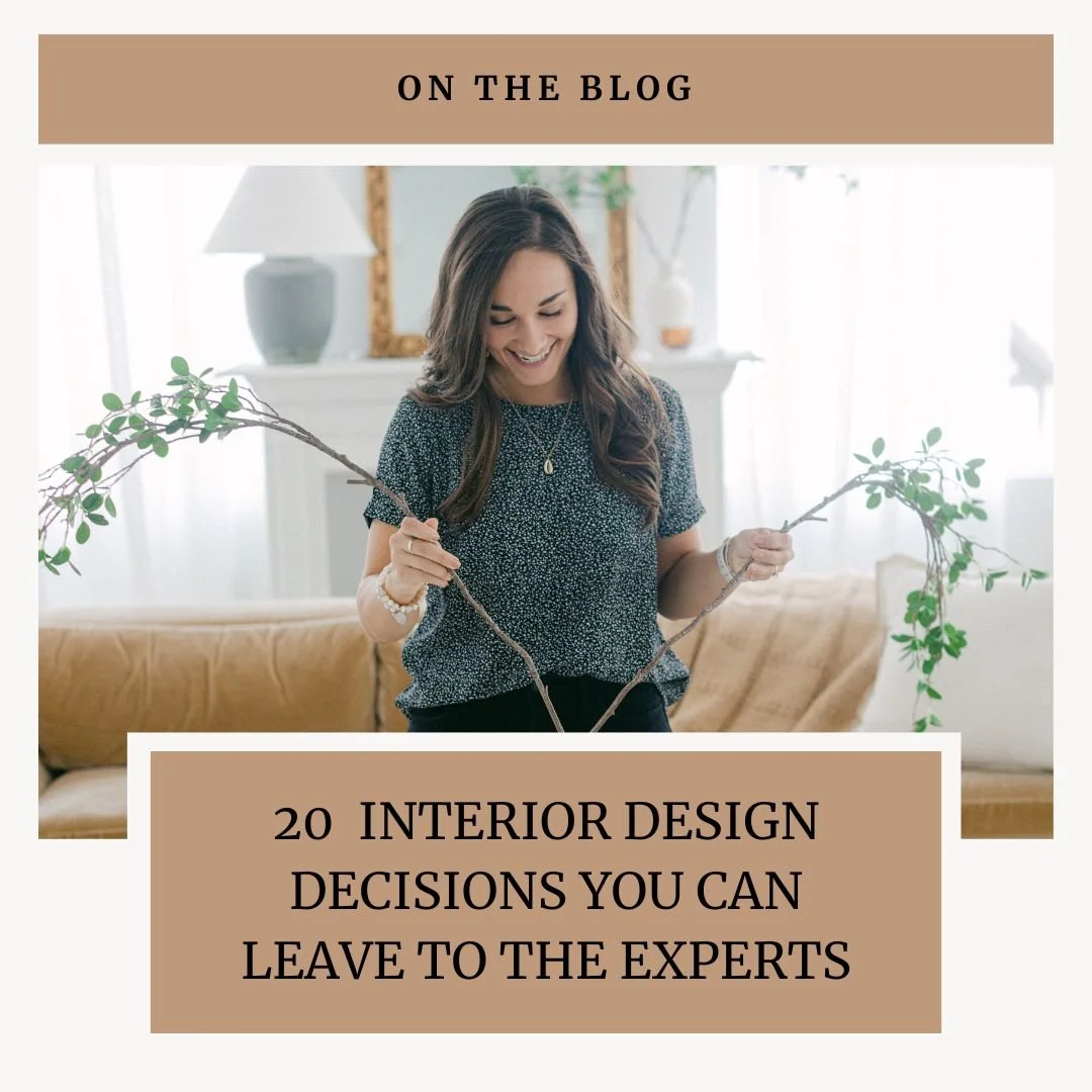 20 Interior Design Decisions You Can Leave to the Experts