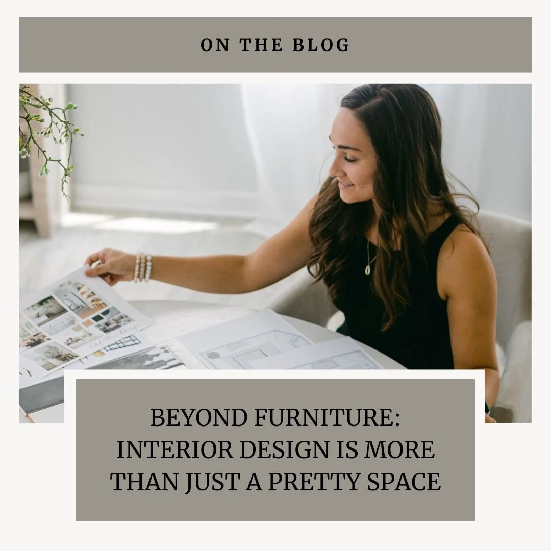 Beyond Furniture: Interior Design is More Than Just a Pretty Space