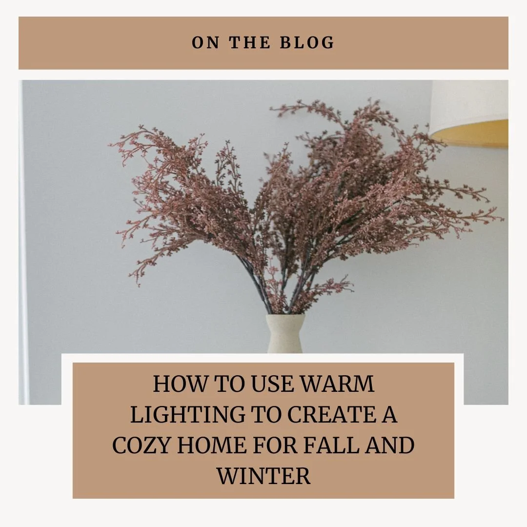 How to Use Warm Lighting to Create a Cozy Home for Fall and Winter